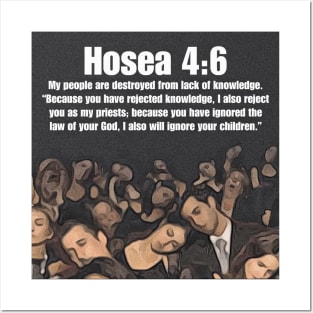 Hosea 4:6 Posters and Art